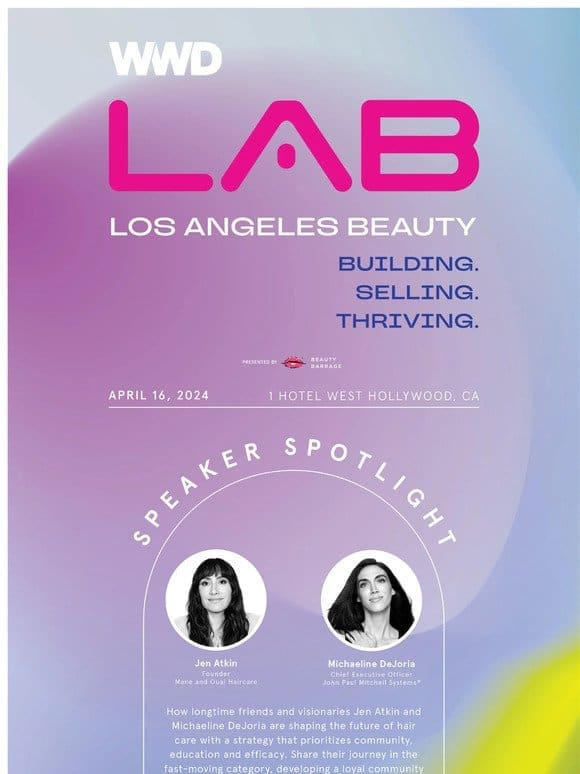 Jen Atkin & Michaeline DeJoria LIVE at the WWD LA Beauty Forum