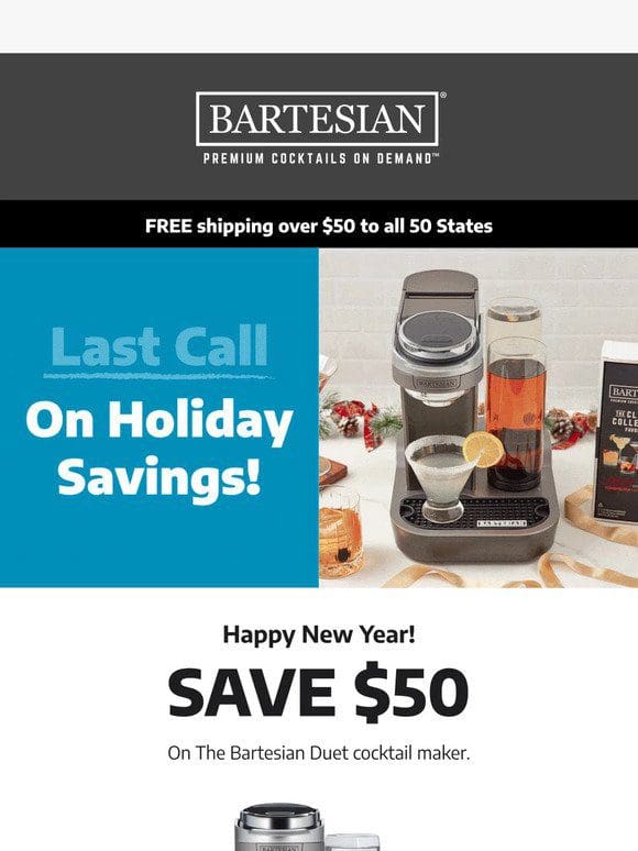 LAST CALL to Save $50 on Bartesian!