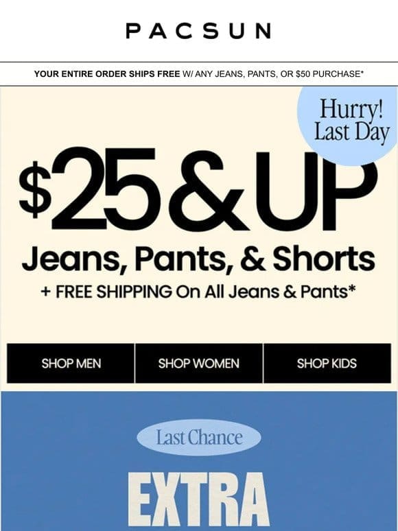 LAST DAY ⚠️ $25 Jeans， Pants， & Shorts