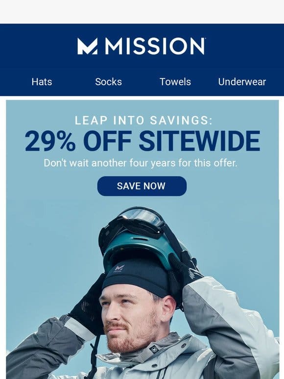 LEAP INTO SAVINGS: 29% OFF SITEWIDE