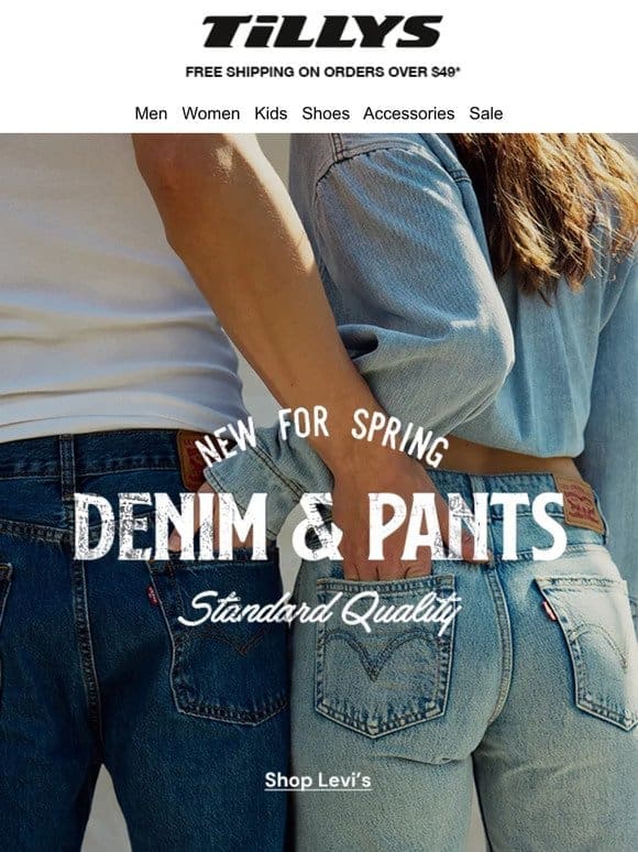 LEVI’S → new for spring
