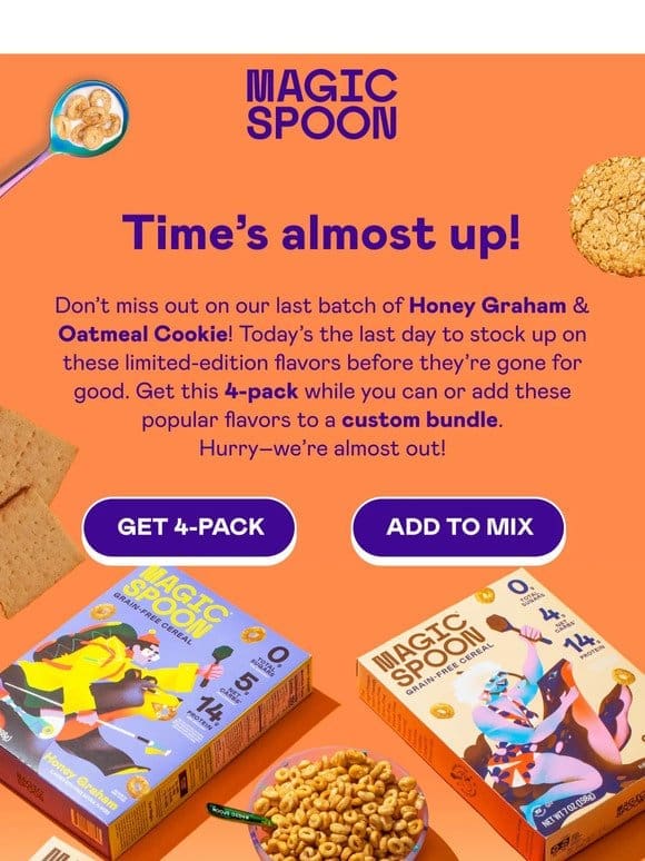 Last Call: Honey Graham & Oatmeal Cookie ⏰