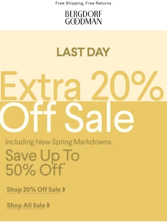Last Day – Extra 20% Off
