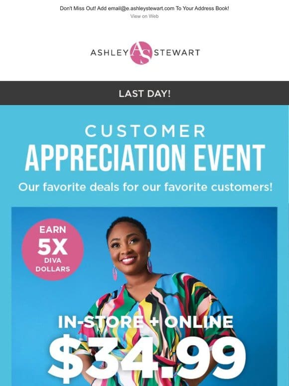 Last Day to Shop Customer Appreciation Event!