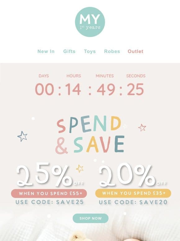 Last chance: 25% off in our Spend & Save event