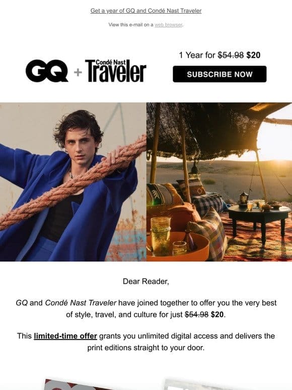 Last chance! Get both GQ & Condé Nast Traveler for just $20!