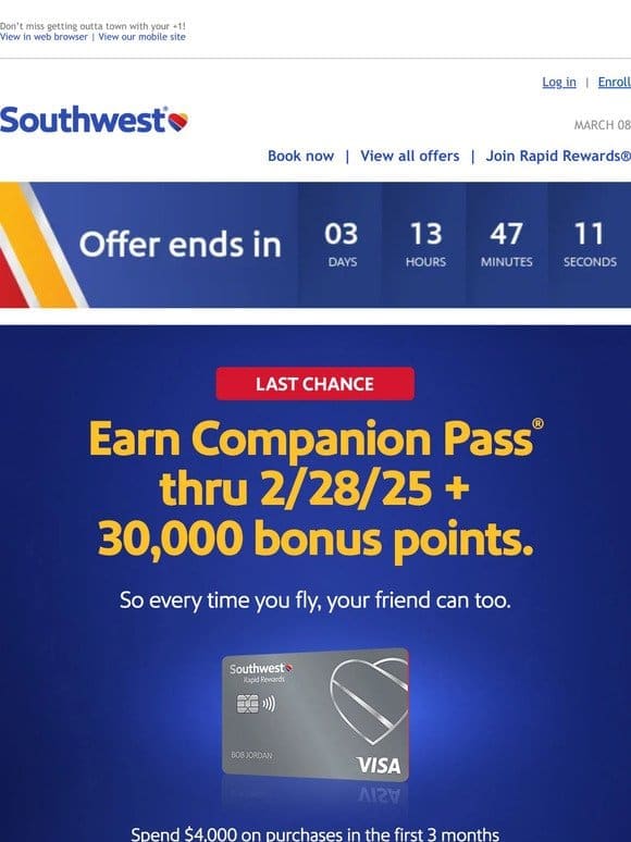 Last chance to earn Companion Pass® and 30，000 points!
