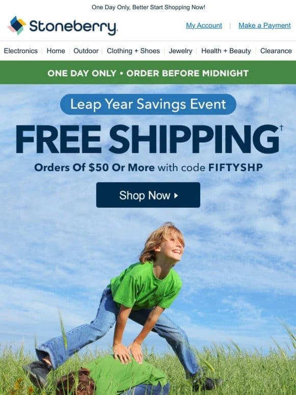 Leap Day Exclusive: Enjoy Free Shipping!