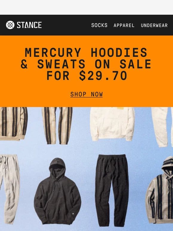 Limited Time: Mercury Hoodies & Sweats for $29