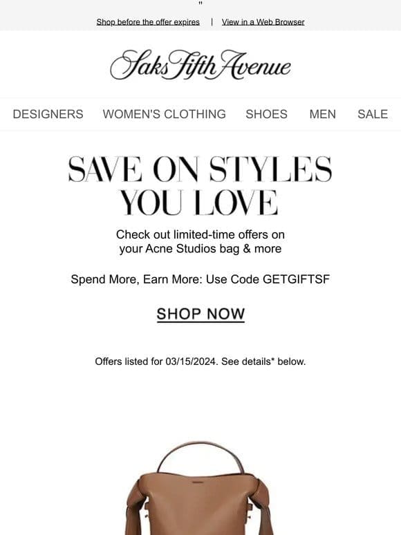 Limited-time offer on your Acne Studios bag & more