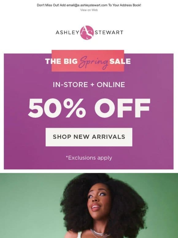 Long story short…50% OFF EVERYTHING!