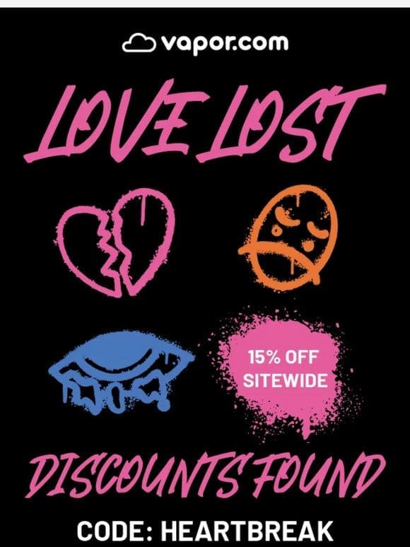 Love Lost   Savings Found – 15% Off