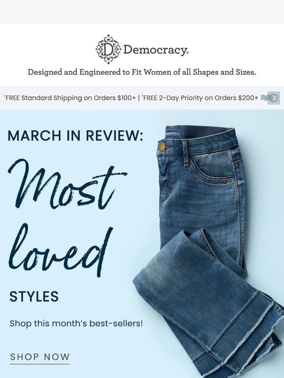MARCH IN REVIEW: MOST-LOVED STYLES
