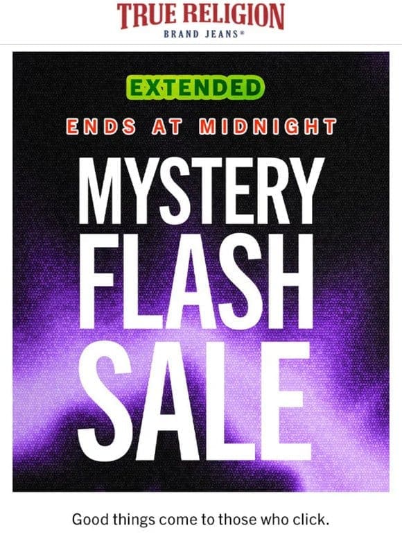 MYSTERY SALE ENDS AT MIDNIGHT