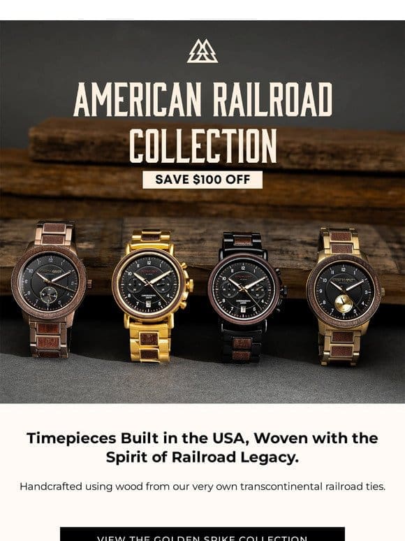Made with wood from Transcontinental Railroad Ties