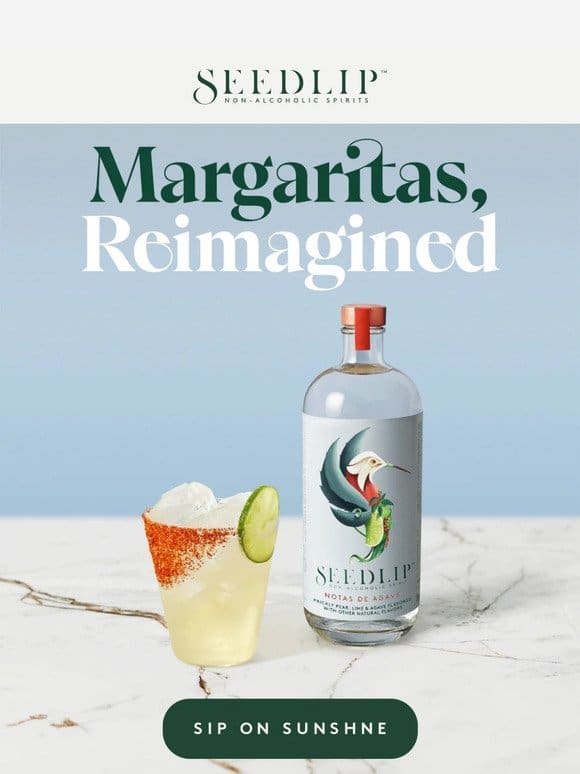 Margaritas， reimagined for National Margarita Day