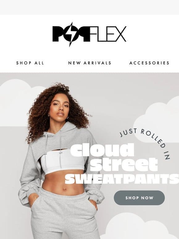 Meet our Cloud Street Sweatpants ☁️