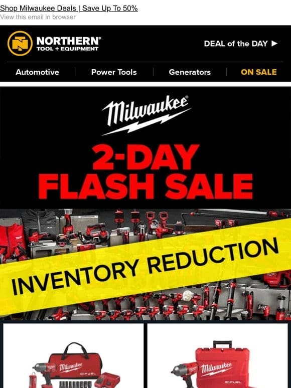 Milwaukee Flash Sale Starts Now ⚡ Only 2-Days