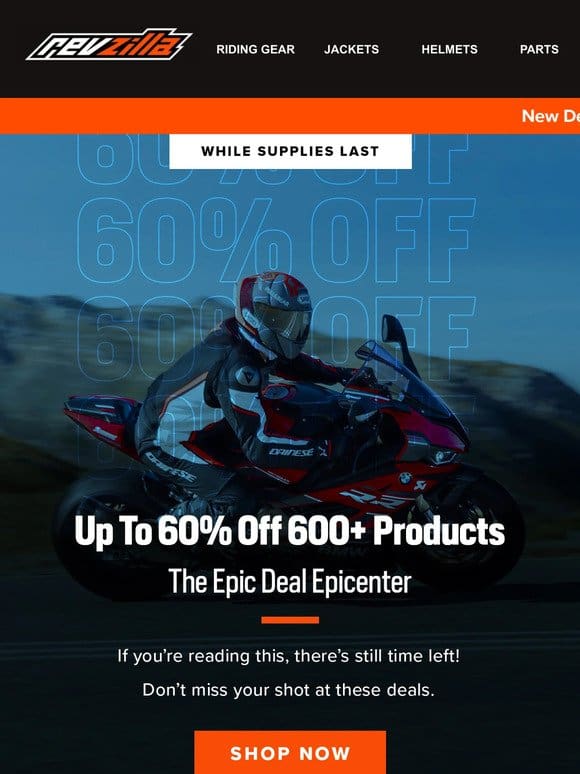 NEW DEALS JUST ADDED | Up To 60% OFF Over 600 Products!