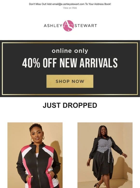 NEW & NOW 40% OFF