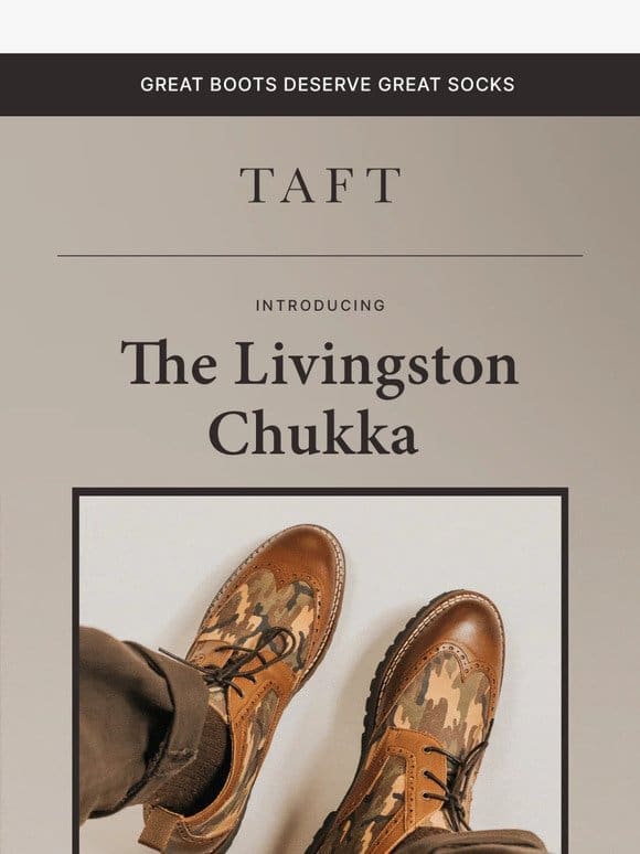 NEW! The Livingston Chukka