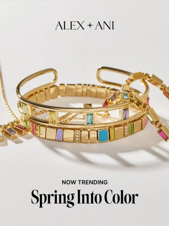 NOW TRENDING: Spring Into Color
