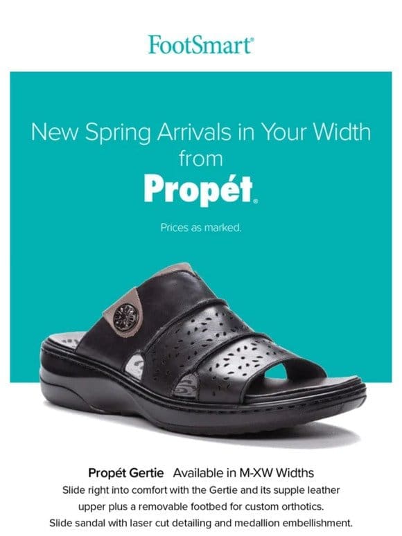 New Spring Arrivals from Propét. Casual Comfort in Your Width.
