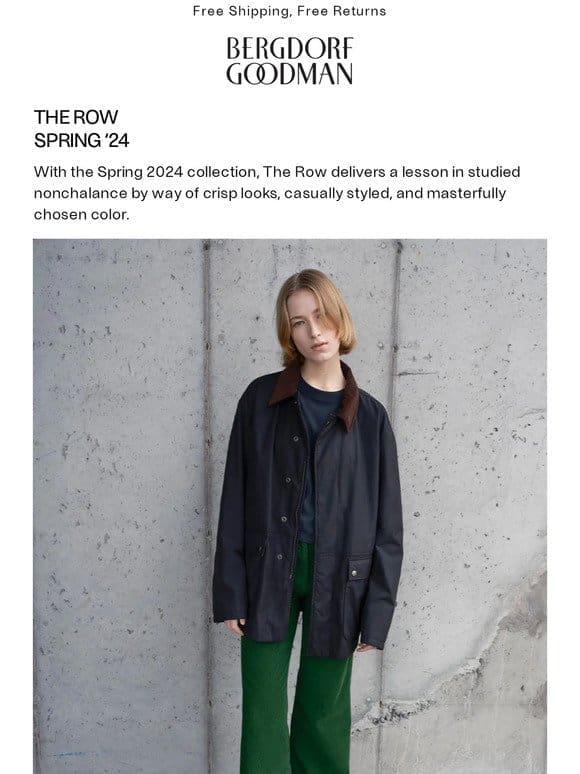 New: THE ROW Spring ’24 ​
