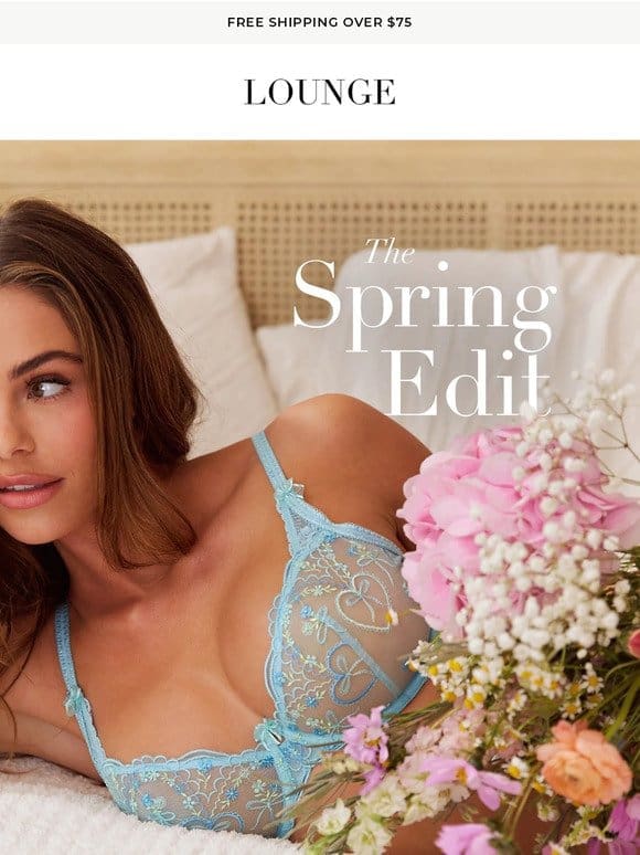 Now Live: The Spring Edit