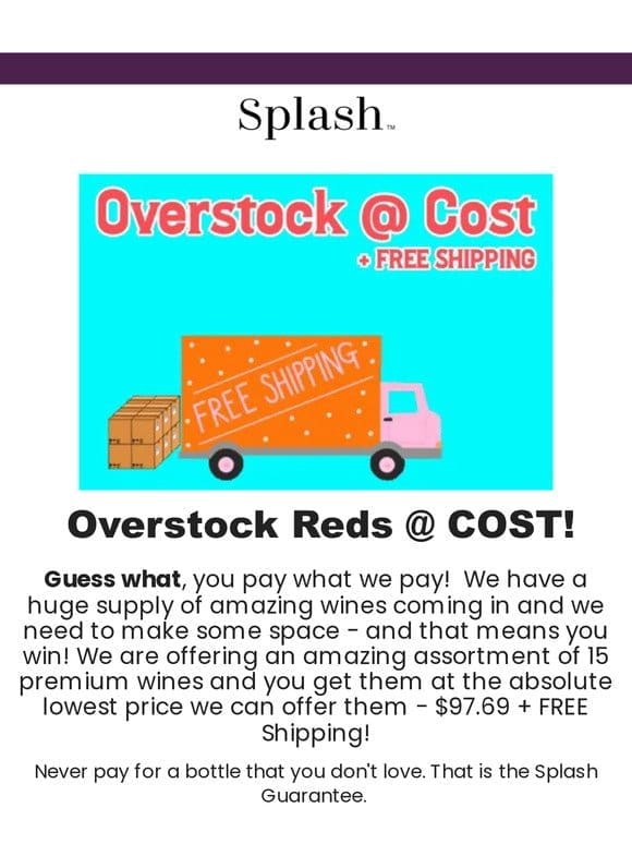 OVERSTOCK: 15 Premium Reds AT COST， Just $97.69 + FREE Shipping!