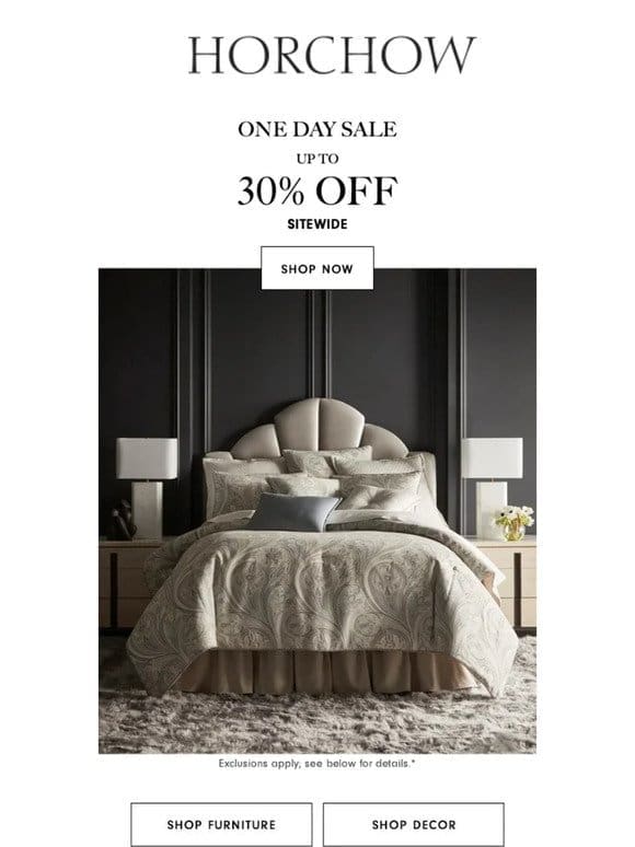 One Day Sale! Save up to 30% sitewide