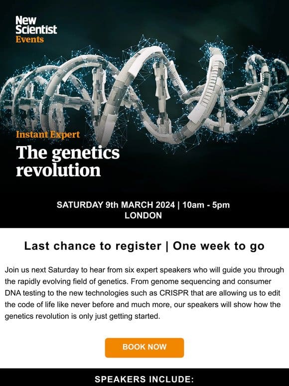 One week to go: From genome sequencing and consumer DNA testing to CRISPR