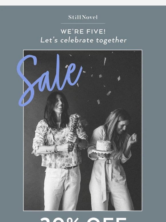 Our 20% off Bday  SALE continues!