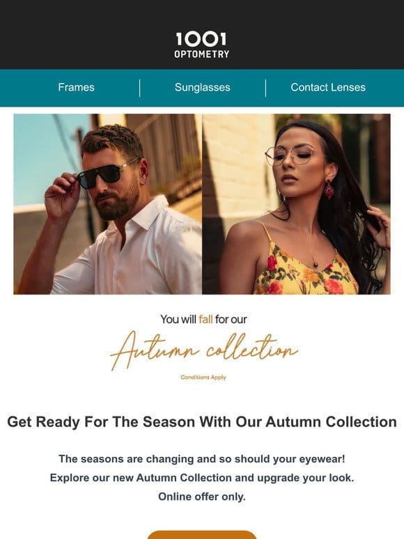 Our Autumn Collection Is Here