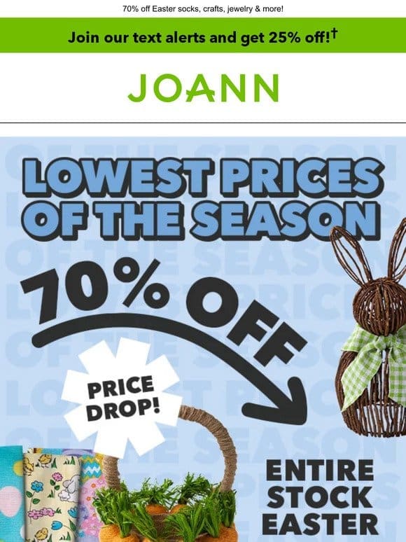 Price Drop Alert! 70% off ALL things Easter!