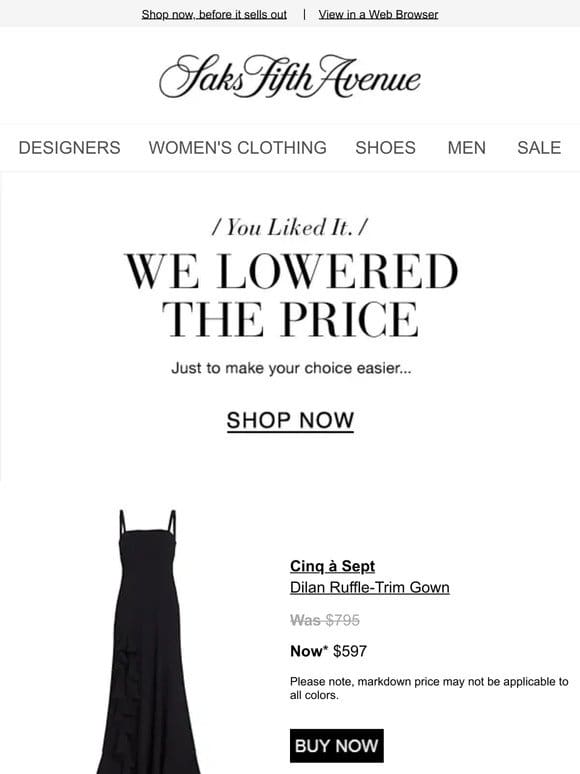 Price Drop Alert! Buy your Cinq à Sept gown & more now…