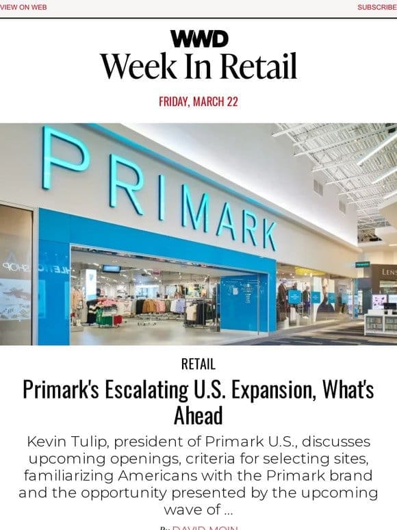 Primark’s Escalating U.S. Expansion， What’s Ahead
