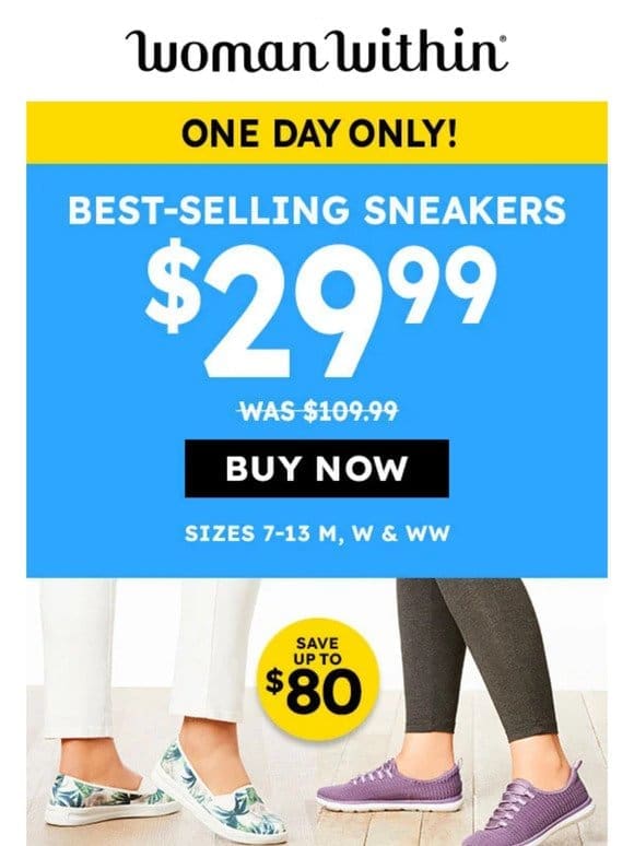 RE: your NEW sneakers! ONLY $29.99!
