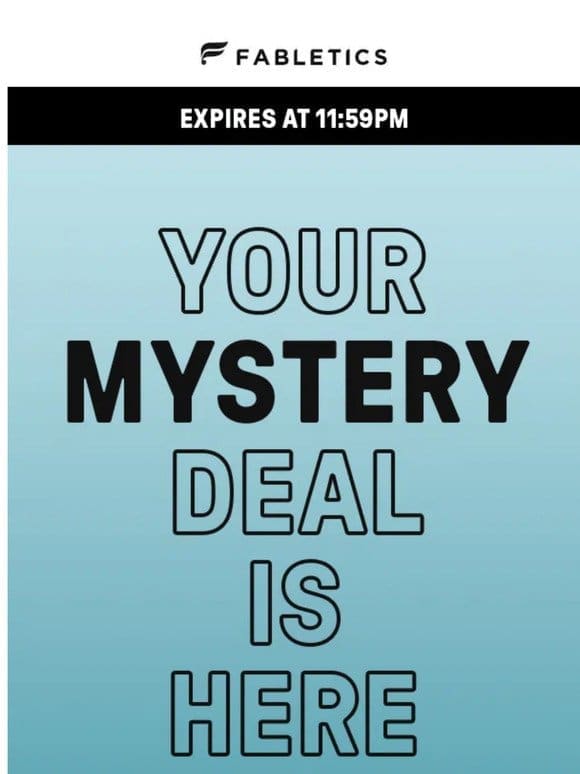 REVEAL. YOUR. DEAL.