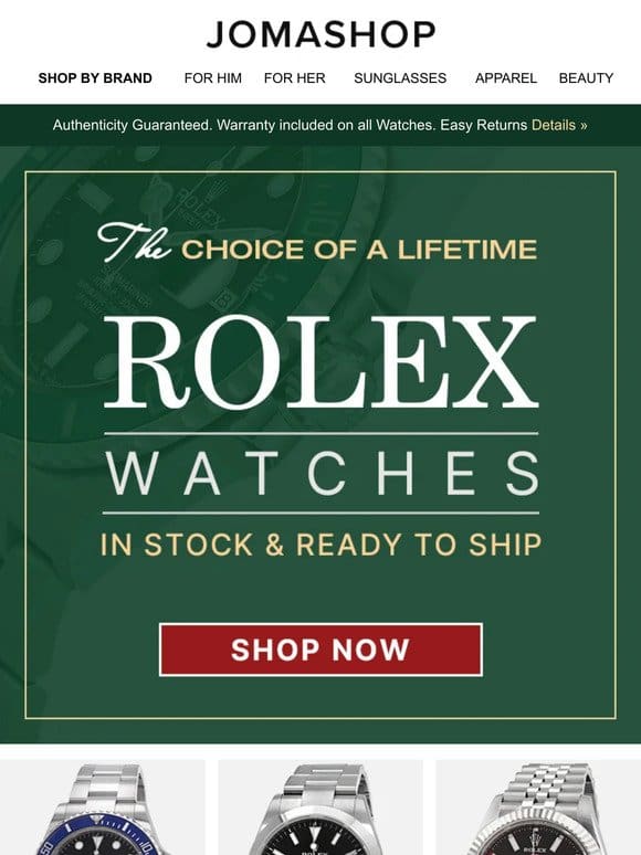 ROLEX WATCHES   Tired of Waiting?