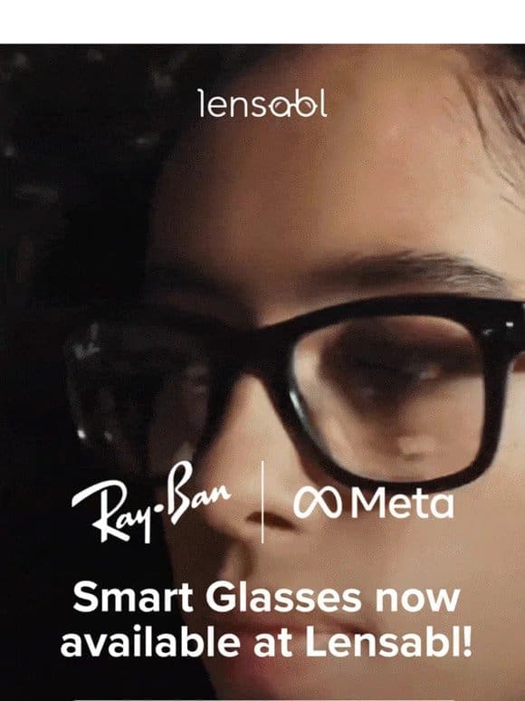 Ray-Ban / Meta Smart Glasses With Your Prescription