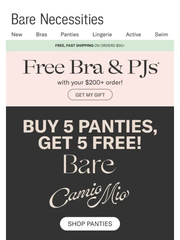 Receive A FREE Bra + Pair Of PJs With Any $200+ Order
