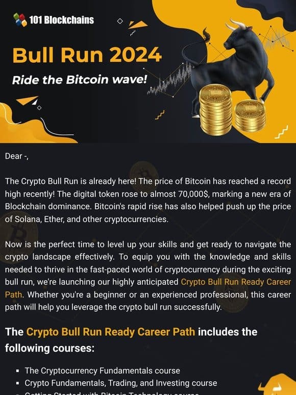 Ride the Bitcoin Wave! Launching the Crypto Bull Run Ready Career Path!