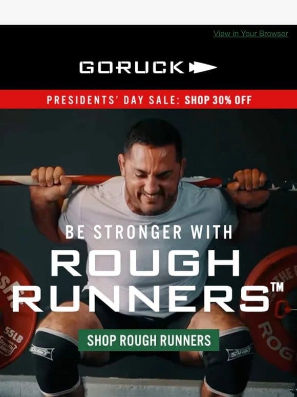Run， Ruck， Lift， Train， Get Strong with Rough Runners