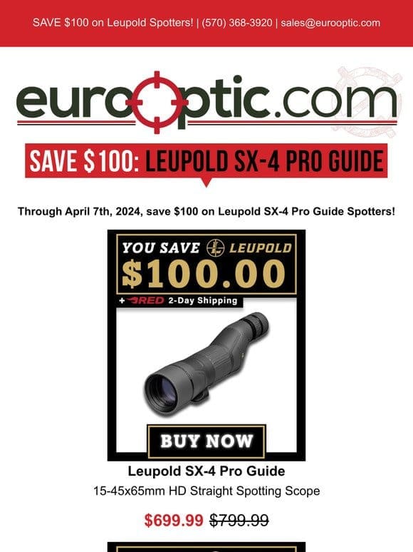 SAVE $100: Leupold SX-4 Pro Guide Spotters!