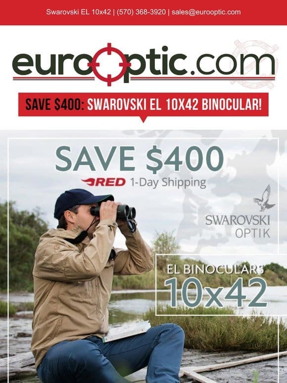 SAVE $400: Swarovski EL 10×42 Binocular!