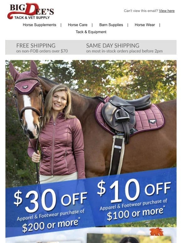 SAVE up to $30 OFF your apparel and boot purchase!