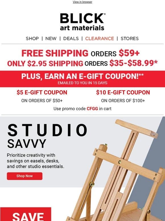 SAVINGS: Studio Must-Haves + Up to $10 E-GIFT COUPON!