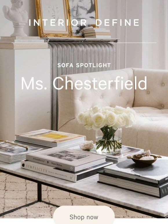 SOFA SPOTLIGHT: Ms. Chesterfield