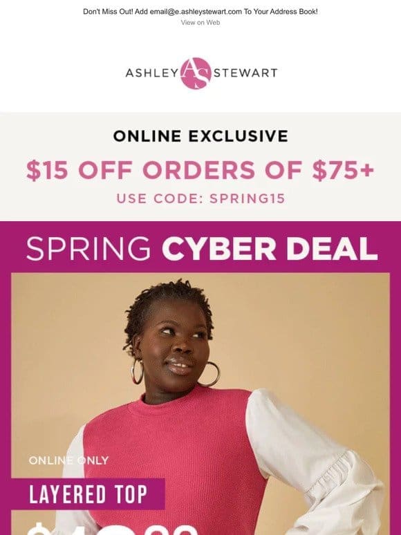 STARTS NOW! NEW $19.99 Layered Tops Spring Cyber Deal